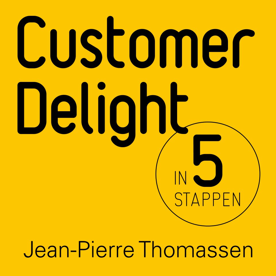 Omslagfoto van Customer Delight in 5 stappen